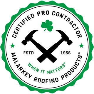Malarkey Roofing Products Certified Pro Contractor — AM Exteriors LLC